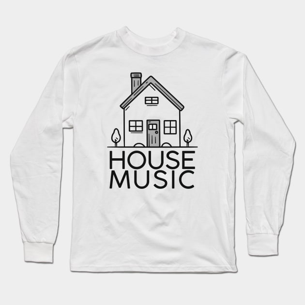 House Music Long Sleeve T-Shirt by Bode Designs